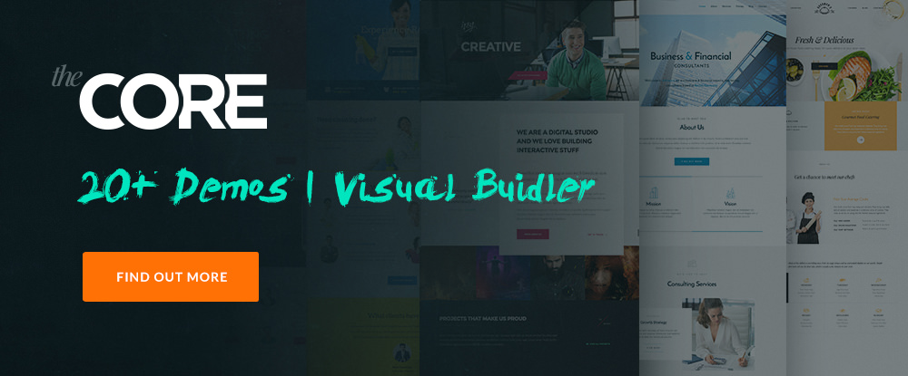 The Core - Multi Purpose WordPress Theme</b><b>