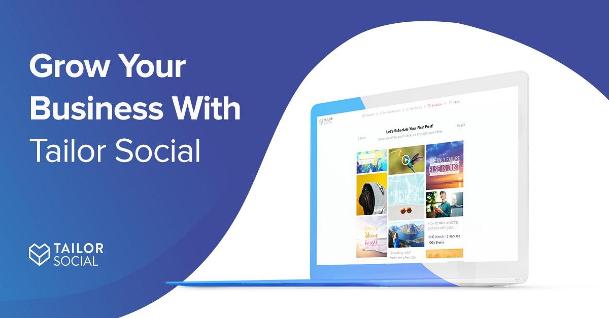 Tailor Social - The Smarter Social Media Management Tool